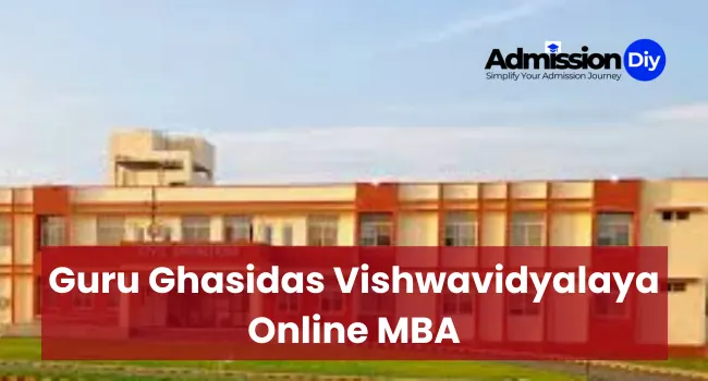 Guru Ghasidas Vishwavidyalaya Online MBA