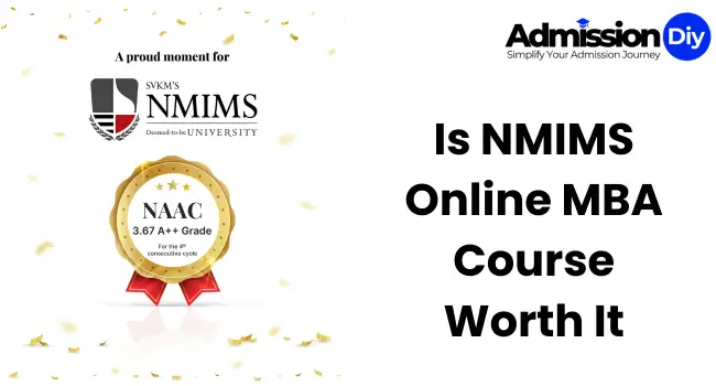 IS NMIMS Online MBA course worth it