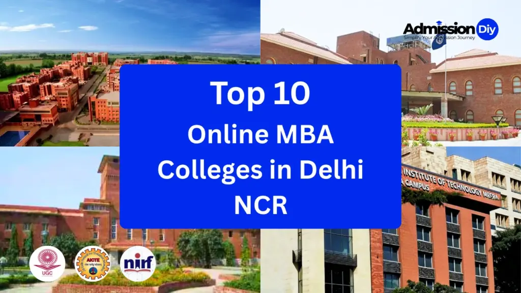 Top 10 Online MBA Colleges in Delhi NCR With Fees 2026