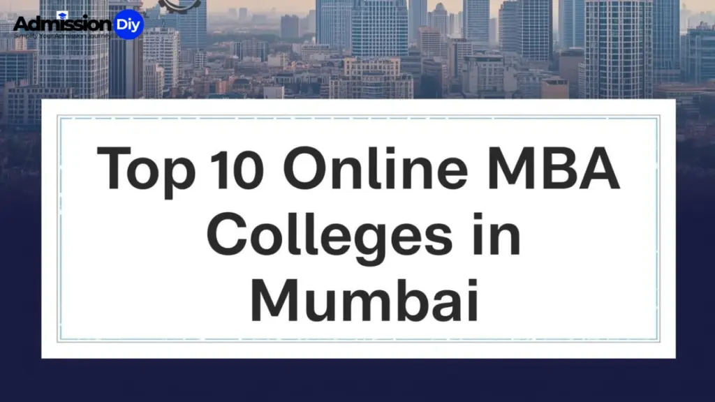 Top 10 Online MBA Colleges in Mumbai