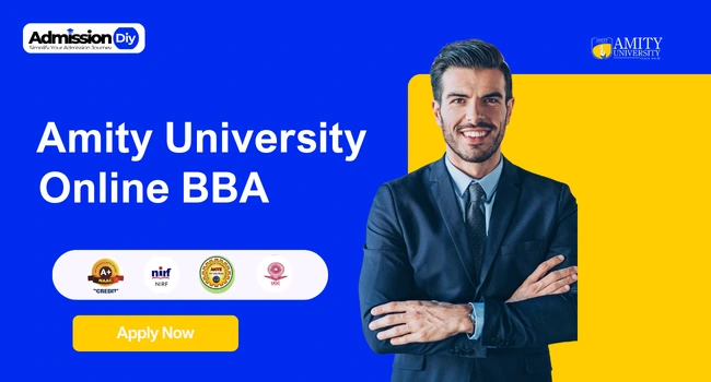 Amity University Online BBA: Fees, Placement, Review, & Admission 2026